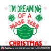 im-dreaming-of-a-mask-less-christmas-svg-christmas-svg-a-mask-less-christmas-svg