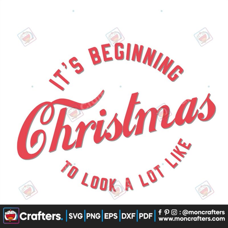 its-beginning-christmas-to-look-a-lot-like-svg-christmas-svg
