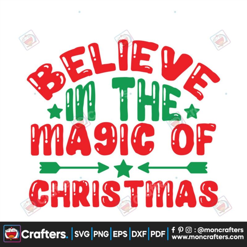 believe-in-the-magic-of-christmas-svg-christmas-svg-believe-christmas-svg