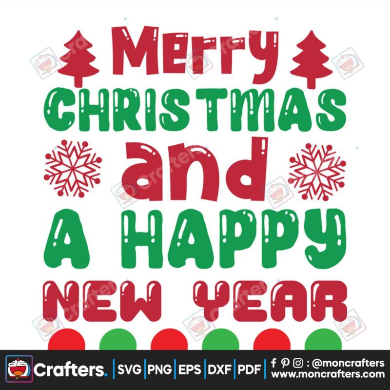 merry-christmas-and-a-happy-new-year-svg-christmas-svg-happy-new-year-svg-merry-christmas-svg-snow-sv