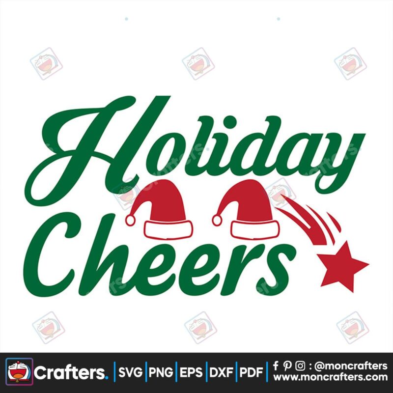 holiday-cheers-svg-christmas-svg-cheers-svg-merry-christmas-svg-xmas-svg