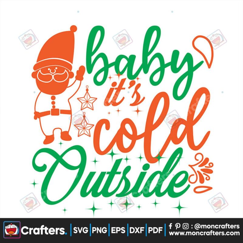 baby-its-cold-outside-svg-christmas-svg-outside-svg-merry-christmas-svg