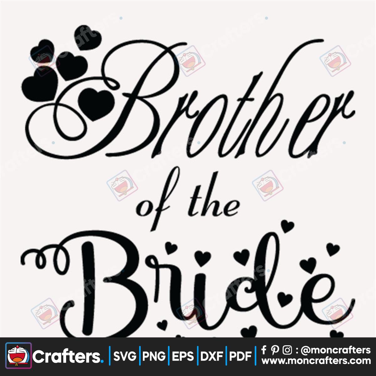 Brother Of The Bride Svg Instant Download