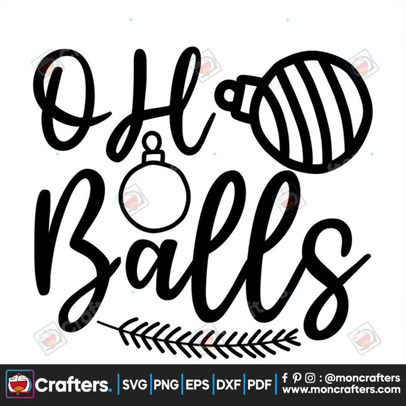 oh-balls-svg-christmas-svg-balls-svg-merry-christmas-svg-xmas-svg