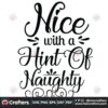 nice-with-a-hint-of-naughty-svg-christmas-svg-christmas-nice-svg