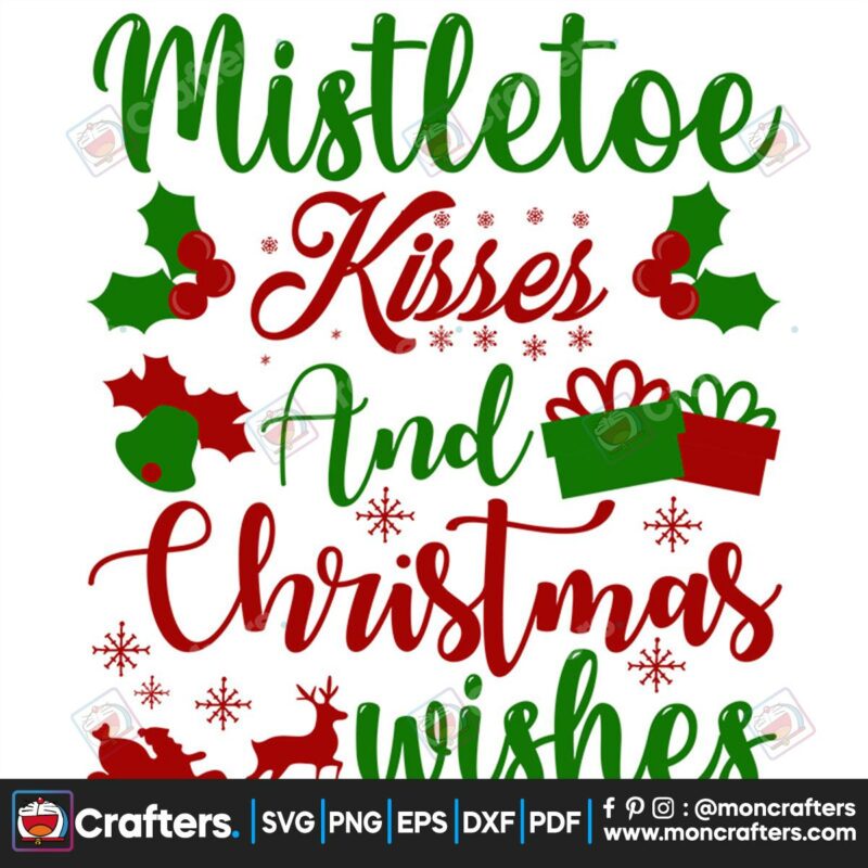 mistletoe-kisses-and-christmas-wishes-svg-christmas-svg-mistletoe-kisses-svg