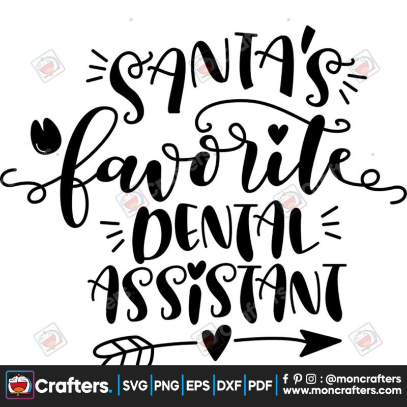 santas-favorites-dental-assistant-svg-christmas-svg-santas-favorite-svg