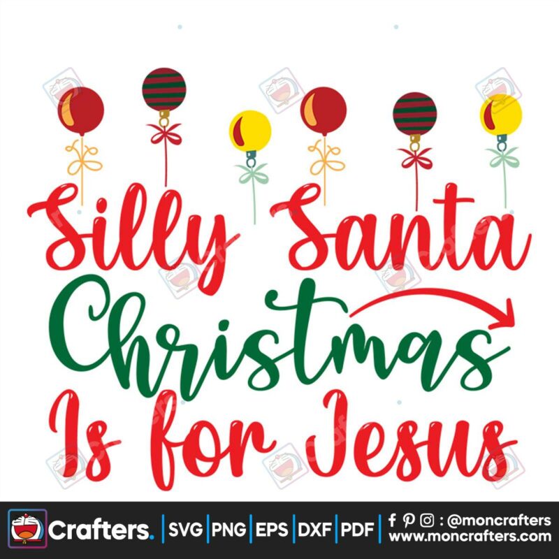 silly-santa-christmas-is-for-jesus-ornaments-svg-christmas-svg