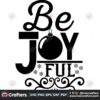 be-joy-ful-ball-svg-christmas-svg-be-joy-ful-svg-snow-svg-christmas-ball-svg
