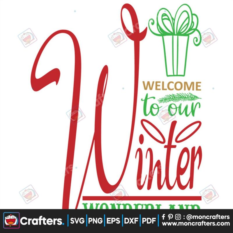 welcome-to-our-winter-wonderland-svg-christmas-svg-winter-wonderland-svg