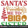 santas-promoting-me-to-big-sister-svg-christmas-svg-santas-promoting-svg