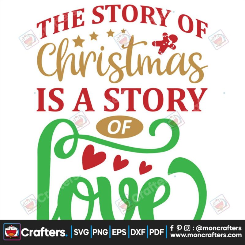 the-story-of-christmas-is-a-story-of-love-svg-christmas-svg
