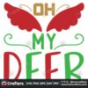 oh-my-deer-svg-christmas-svg-my-deer-svg-christmas-day-svg