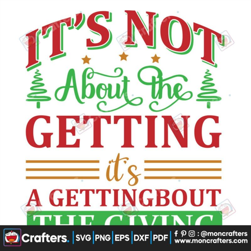 its-not-about-the-getting-its-a-gettingbout-the-giving-svg-christmas-svg