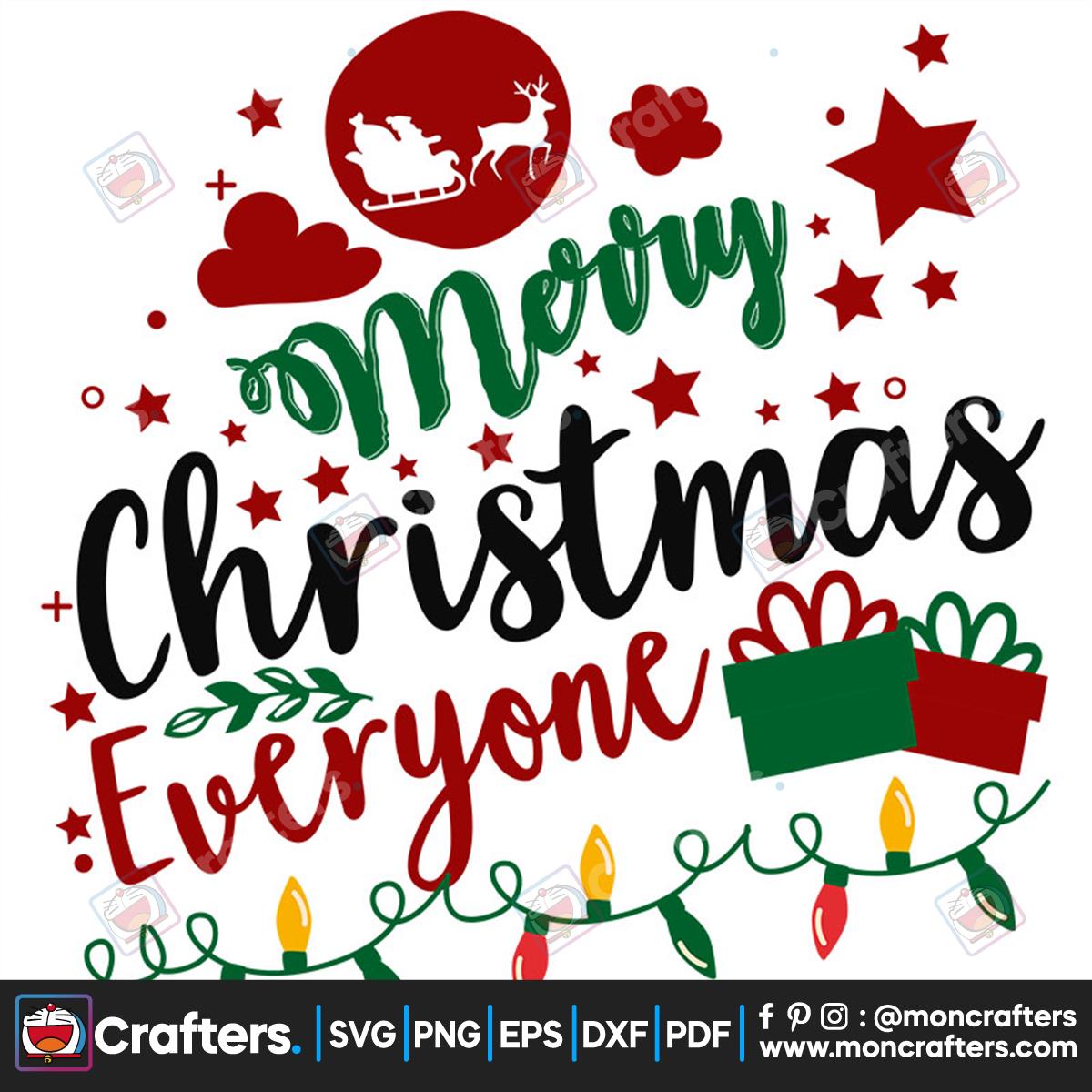 Merry Christmas Everyone Svg Instant Download