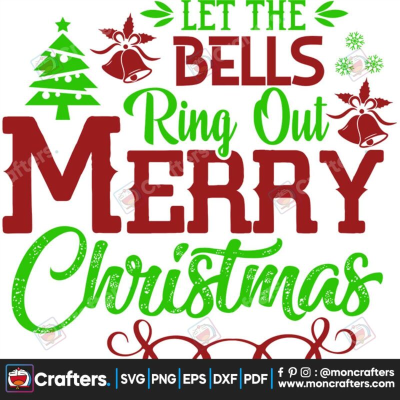 let-the-bells-ring-out-merry-christmas-svg-christmas-svg-bells-svg