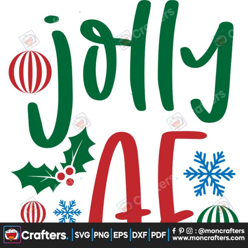 jolly-af-svg-christmas-svg-christmas-balls-svg-holly-jolly-svg-snow-svg