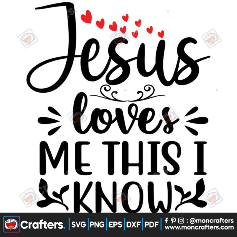 jesus-loves-me-this-i-know-svg-christmas-svg-jesus-loves-me-svg