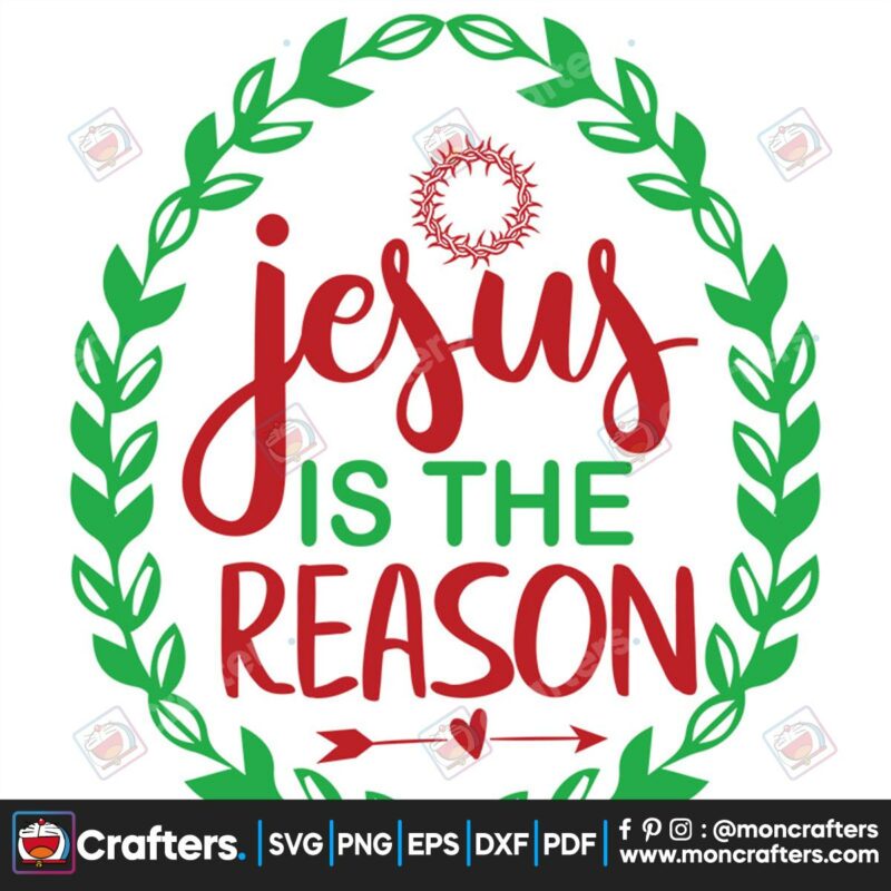 jesus-is-the-reason-svg-christmas-svg-jesus-svg-reason-svg
