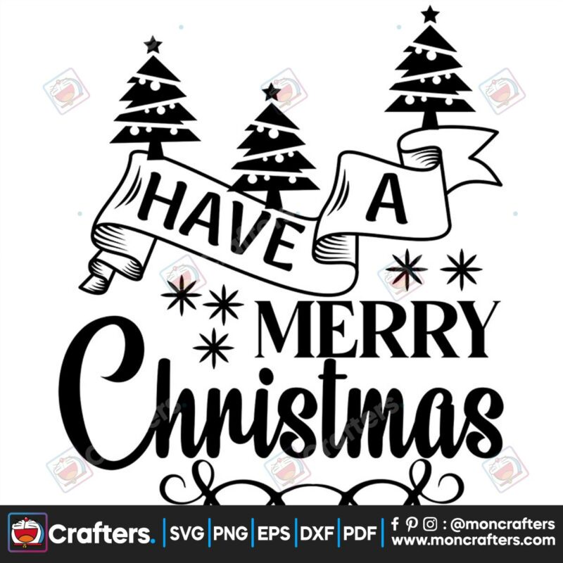 have-a-merry-christmas-svg-christmas-svg-merry-christmas-svg