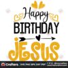 happy-birthday-jesus-svg-christmas-svg-birthday-jesus-svg