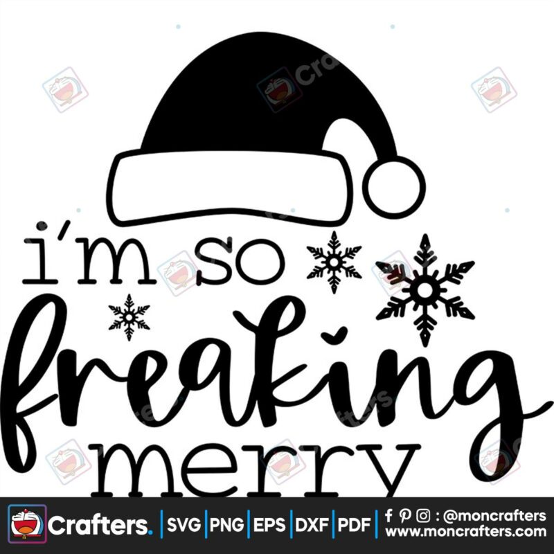 im-so-fraking-merry-svg-christmas-svg-freaking-merry-svg