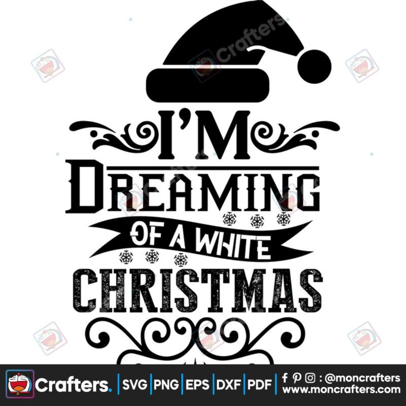 im-dreaming-of-a-white-christmas-svg-christmas-svg-dreaming-christmas-svg