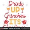 drink-up-grinches-its-christmas-svg-christmas-svg-drink-up-grinches-svg
