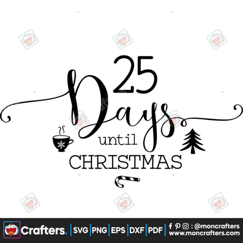 25-days-until-christmas-svg-christmas-svg-25-day-until-svg
