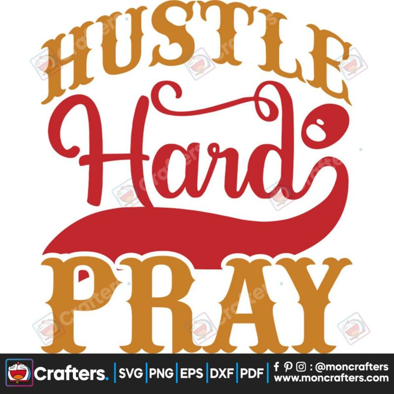 hustle-hard-pray-harder-svg-christmas-svg-hustle-hard-svg-pray-harder-svg