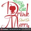 eat-drink-and-be-mery-christmas-svg-christmas-svg-eat-drink-svg