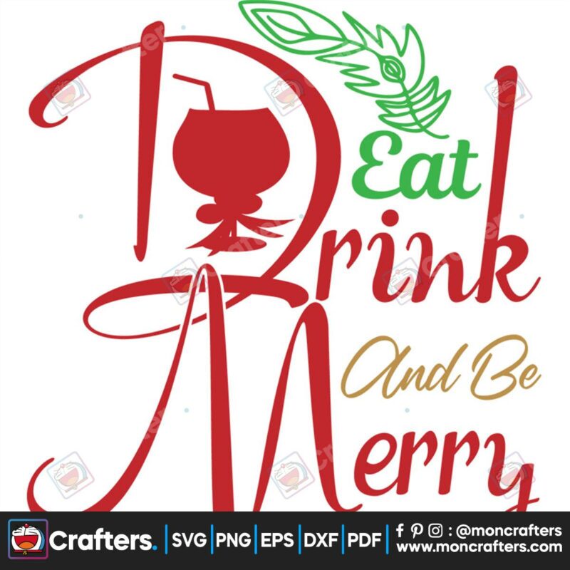 eat-drink-and-be-mery-christmas-svg-christmas-svg-eat-drink-svg