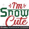 im-snow-cute-svg-christmas-svg-snow-cute-svg-snowman-svg