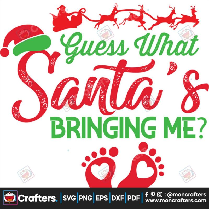 guess-what-santas-bringing-me-svg-christmas-svg-santas-bringing-me-svg