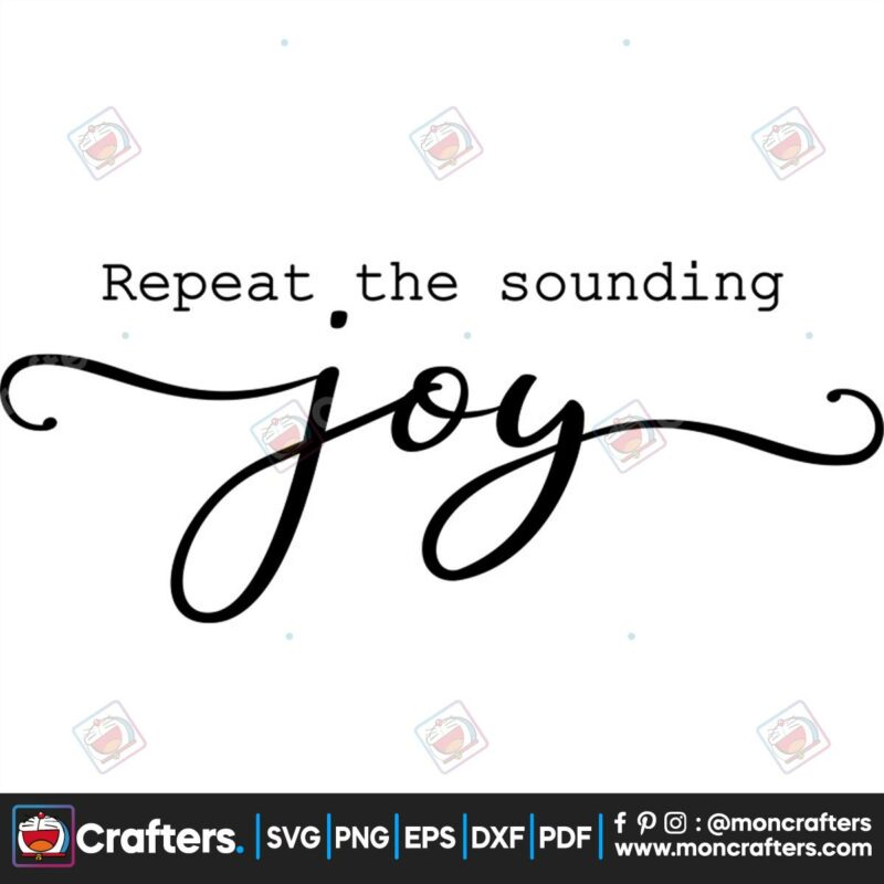 repeat-the-sounding-joy-svg-christmas-svg-joy-christmas-svg