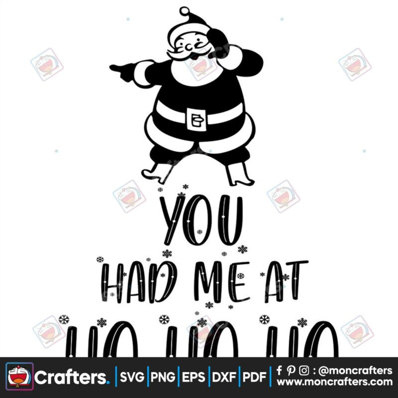 you-had-me-at-ho-ho-ho-svg-christmas-svg-christmas-santa-svg