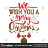 we-wish-you-a-merry-christmas-balls-svg-christmas-svg-merry-christmas-svg