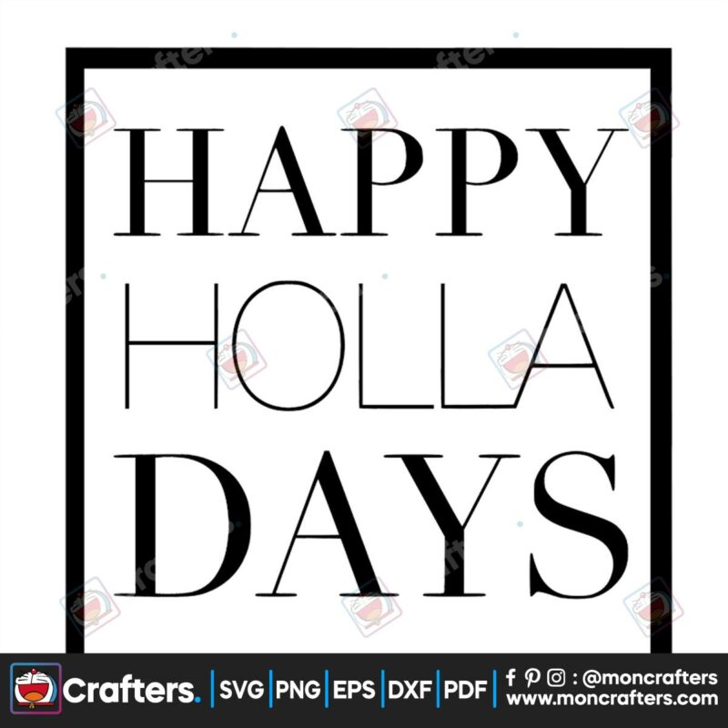 happy-holla-days-svg-christmas-svg-holla-days-svg-funny-christmas-svg