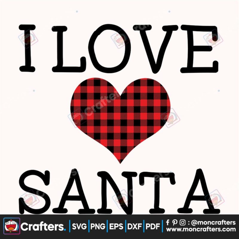 i-love-santa-plaid-heart-svg-christmas-svg-love-santa-svg-plaid-heart-svg
