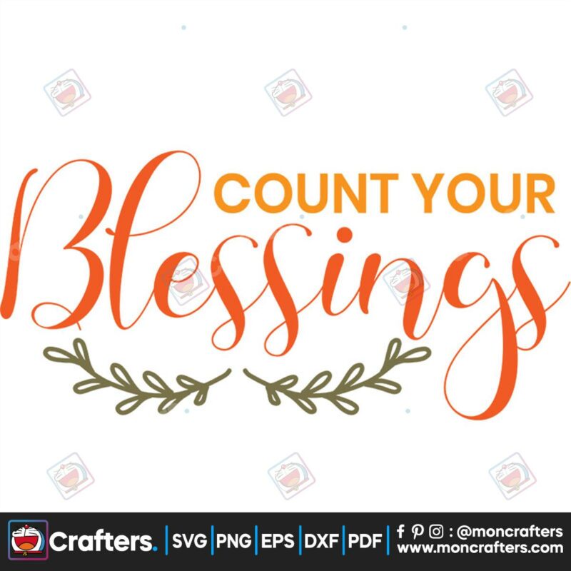 count-your-blessing-svg-thanksgiving-svg-blessing-svg-mistletoe-svg