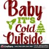 baby-its-cold-outside-svg-christmas-svg-cold-outside-svg-christmas-baby-svg