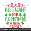 all-i-want-for-christmas-is-brew-jingle-bells-svg-christmas-svg