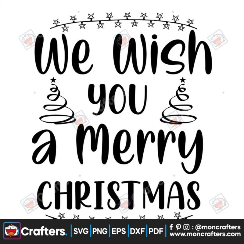 we-wish-you-a-merry-christmas-star-lights-svg-christmas-svg