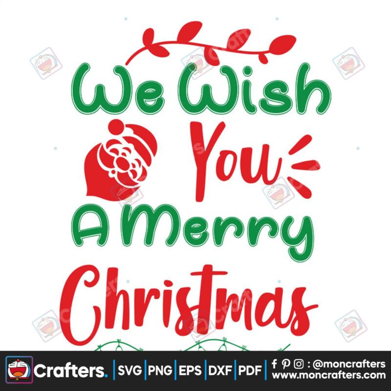 we-wish-you-a-merry-christmas-svg-christmas-svg-christmas-wish-svg