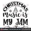 christmas-music-is-my-jam-svg-christmas-svg-christmas-music-svg