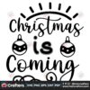 christmas-is-coming-svg-christmas-svg-sunshine-svg-bomb-svg