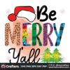 be-merry-yall-svg-christmas-svg-leopard-merry-svg-merry-yall-svg