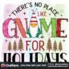 theres-no-place-like-gnome-for-holidays-christmas-png-christmas-png