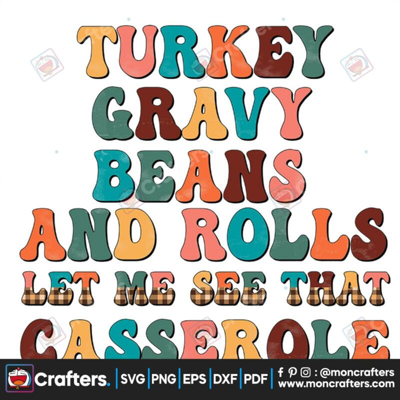 turkey-gravy-beans-and-rolls-let-me-see-that-casserole-png-thanksgiving-png