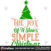 the-joy-of-a-slows-simple-christmas-svg-christmas-svg-joy-christmas-svg